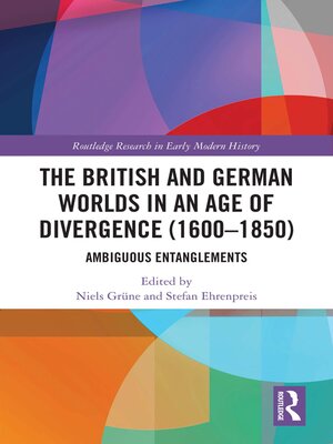cover image of The British and German Worlds in an Age of Divergence (1600–1850)